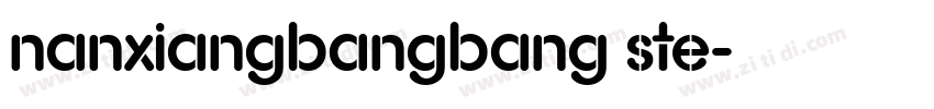 nanxiangbangbang ste字体转换